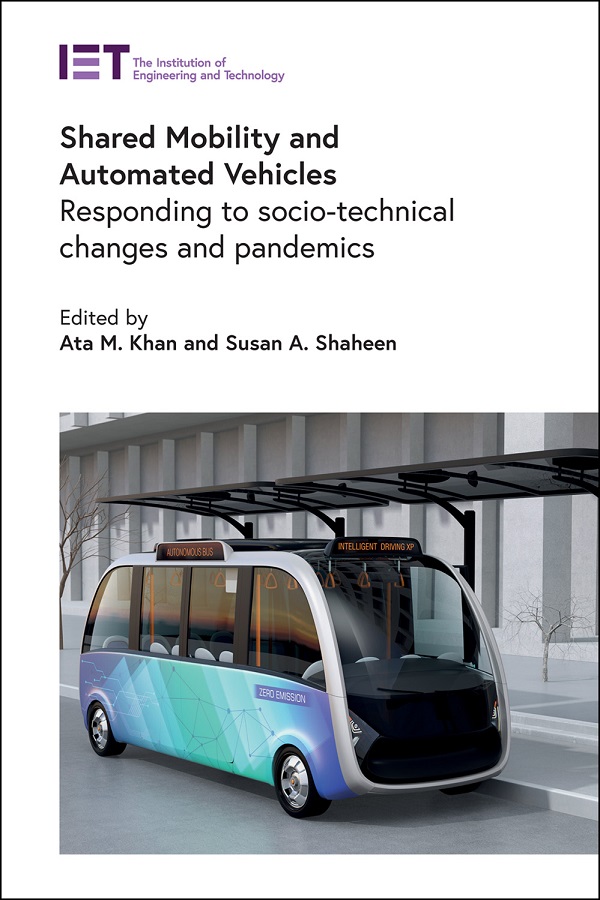 Shared Mobility and Automated Vehicles, Responding to socio-technical changes and pandemics