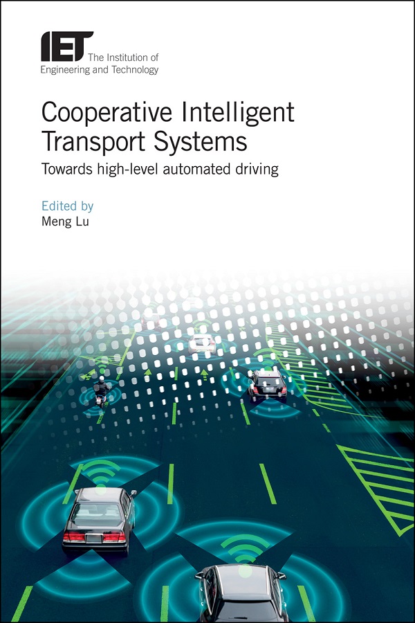 Cooperative Intelligent Transport Systems, Towards high-level automated driving