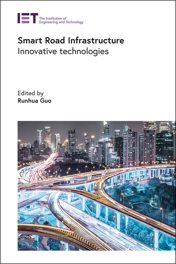 Smart Road Infrastructure, Innovative Technologies