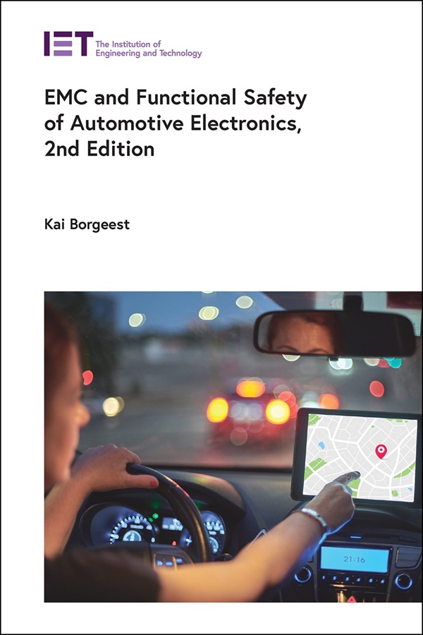 EMC and Functional Safety of Automotive Electronics, 2nd Edition