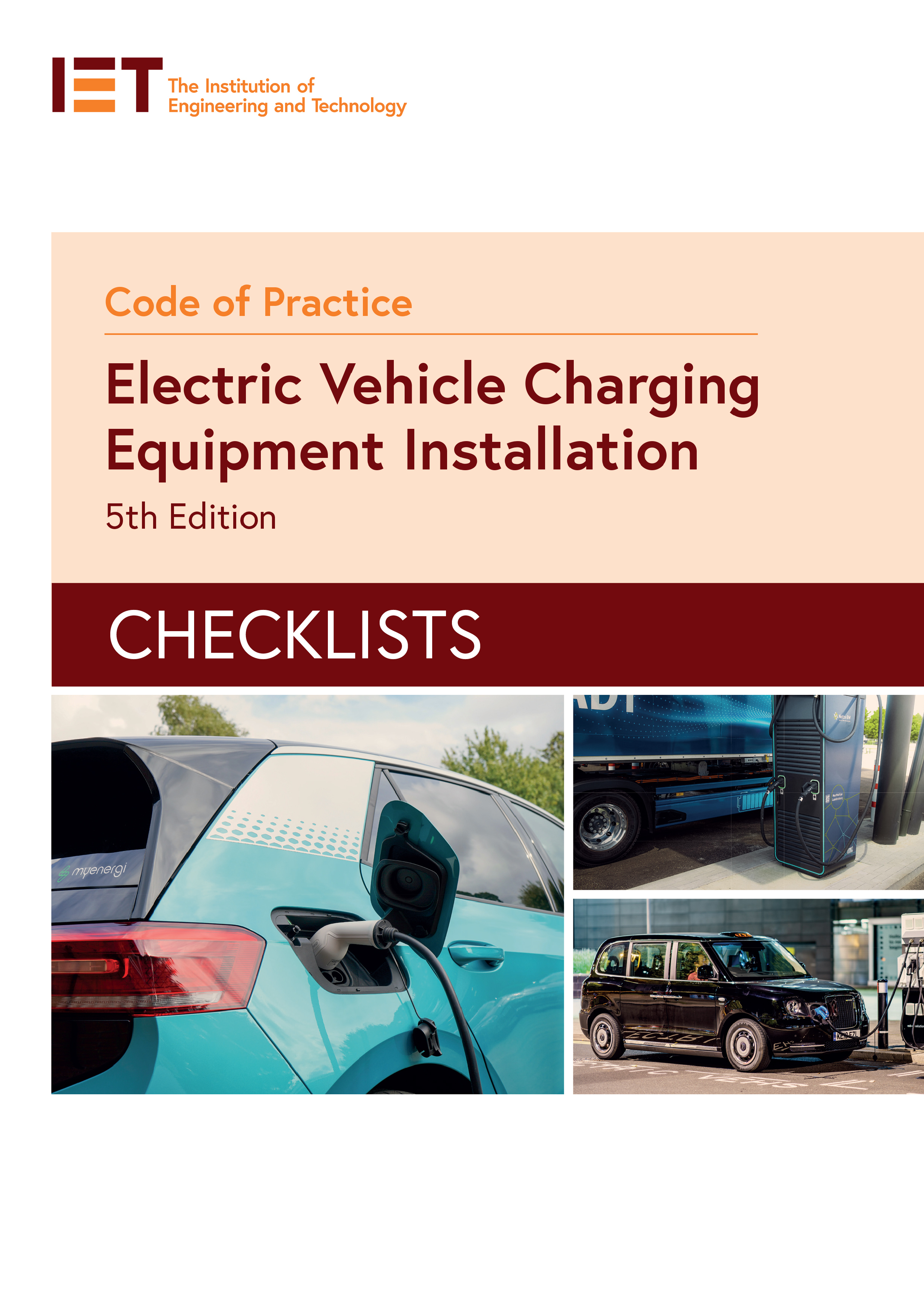 Checklists and Risk Assessments for the Code of Practice for Electric Vehicle Charging Equipment Installation, 5th Edition