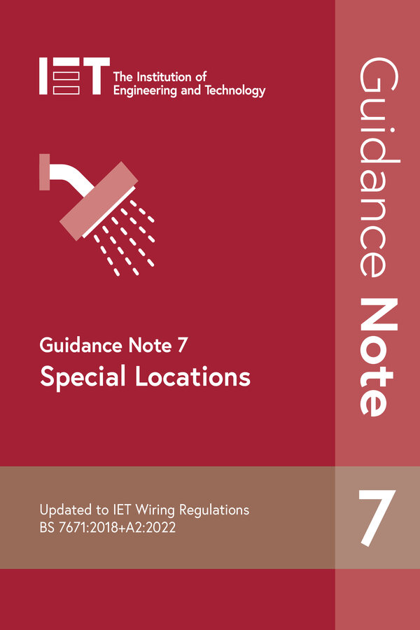 Guidance Note 7: Special Locations, 7th Edition