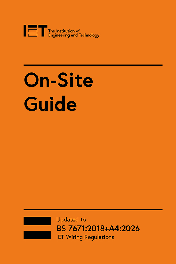 On-Site Guide (BS 7671:2018+A4:2026), 9th Edition