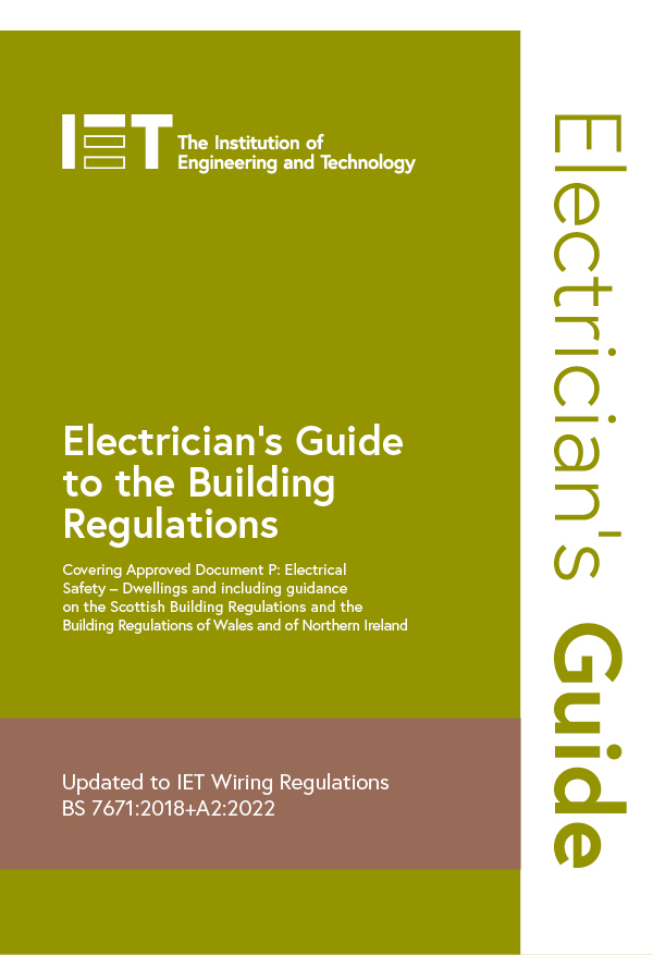 Electrician's Guide to the Building Regulations, 6th Edition