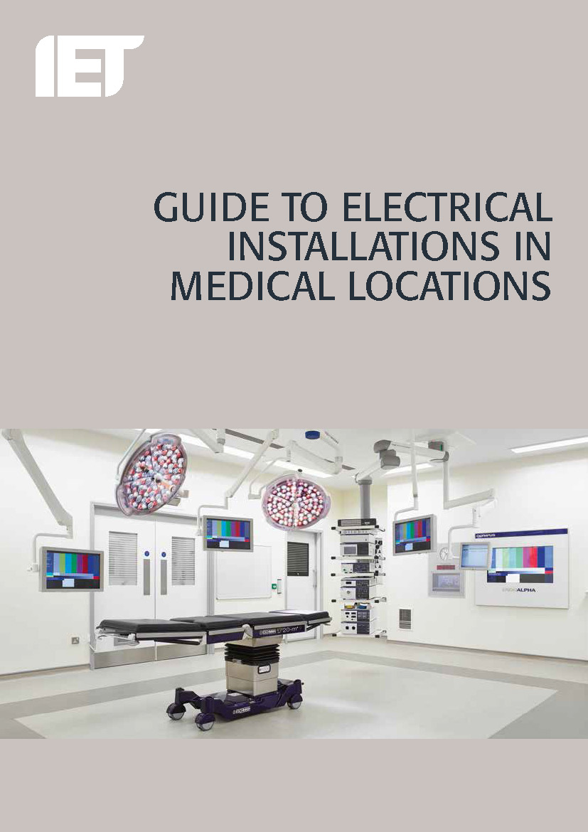 Guide to Electrical Installations in Medical Locations