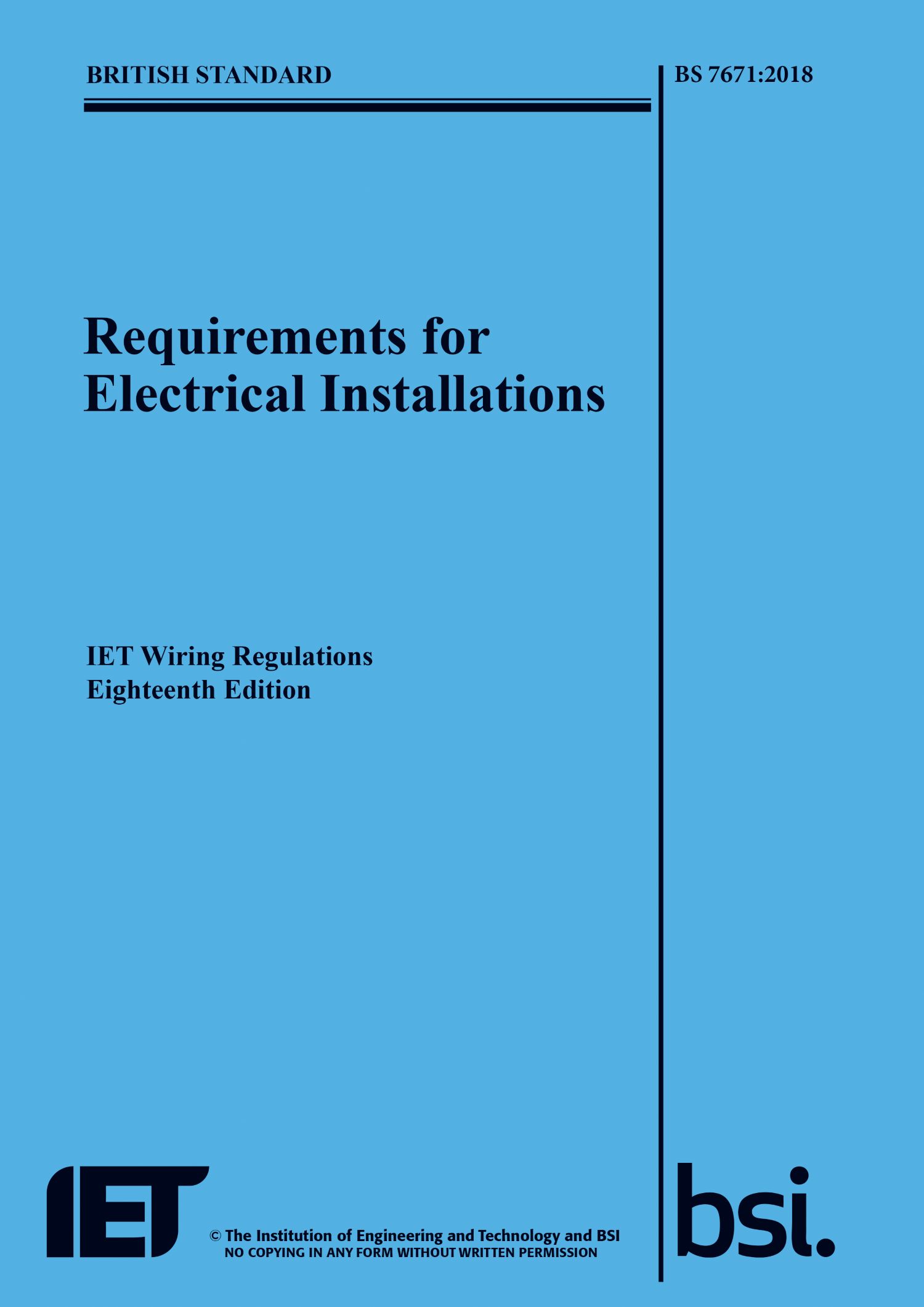 Requirements for Electrical Installations, IET Wiring Regulations, Eighteenth Edition, BS 7671:2018