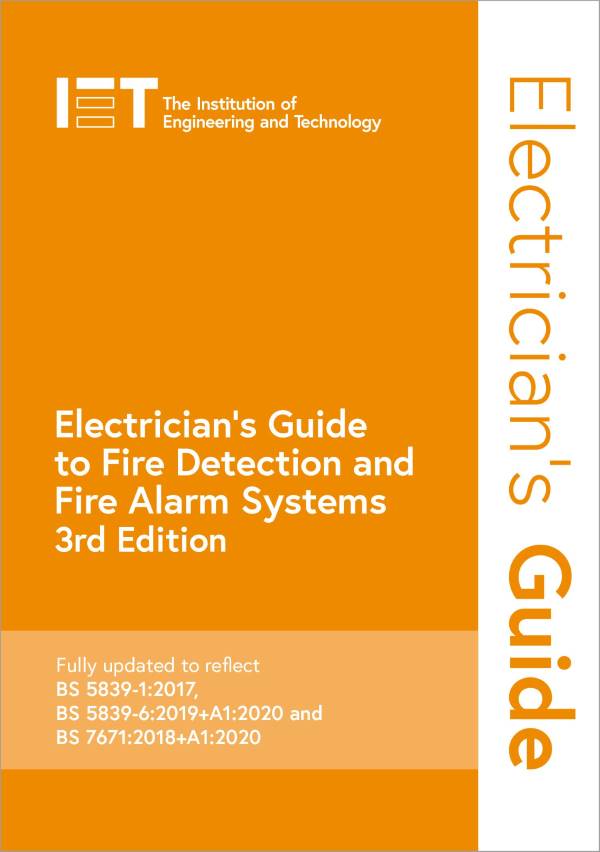 Electrician's Guide to Fire Detection and Fire Alarm Systems, 3rd Edition