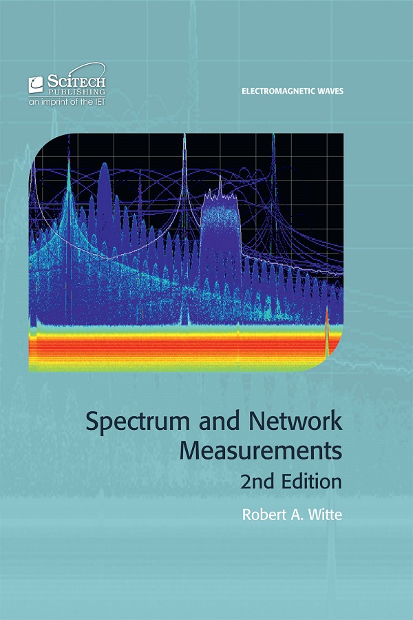 Spectrum and Network Measurements, 2nd Edition