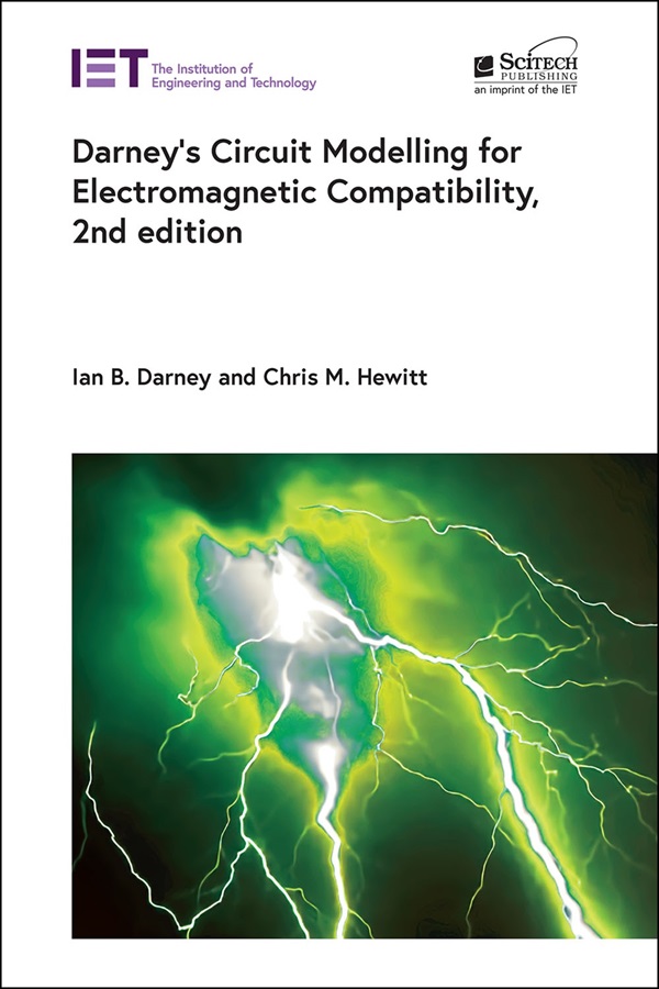 Darney's Circuit Modelling for Electromagnetic Compatibility, 2nd Edition