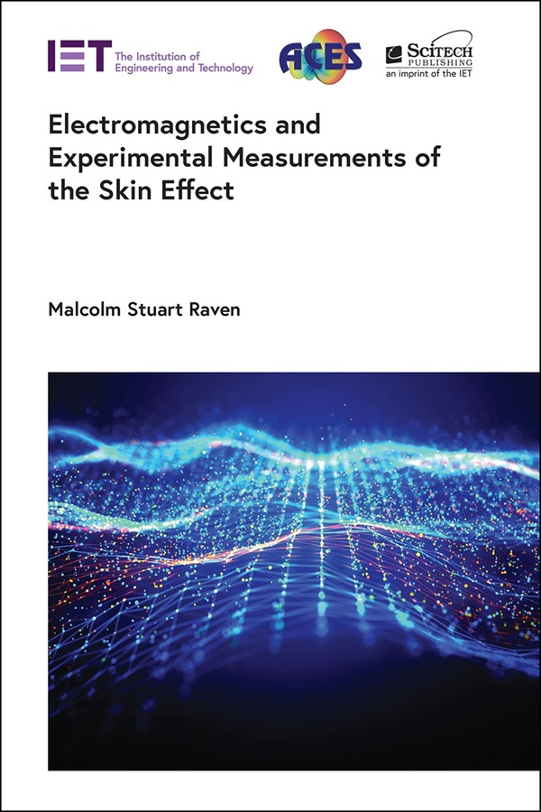 Electromagnetics and Experimental Measurements of the Skin Effect