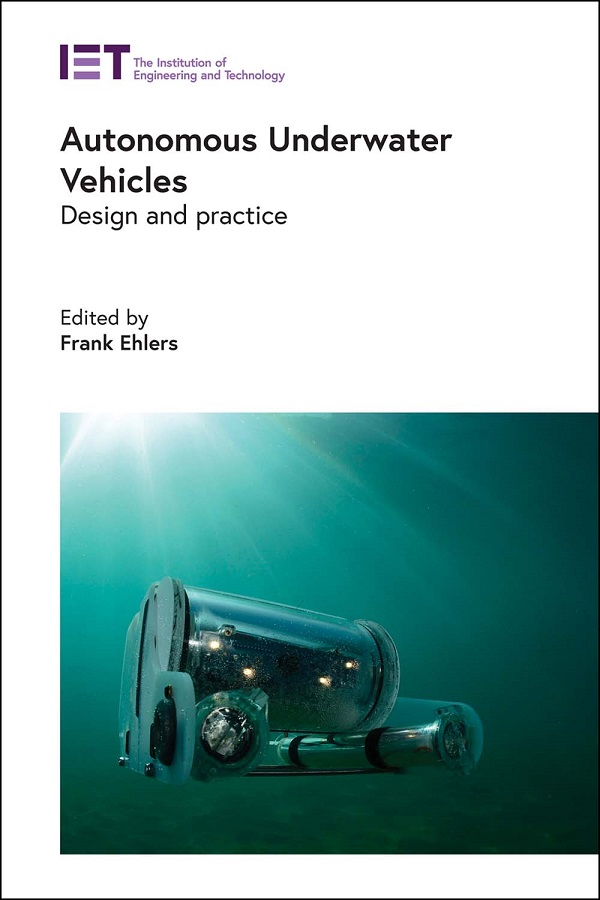 Autonomous Underwater Vehicles, Design and practice