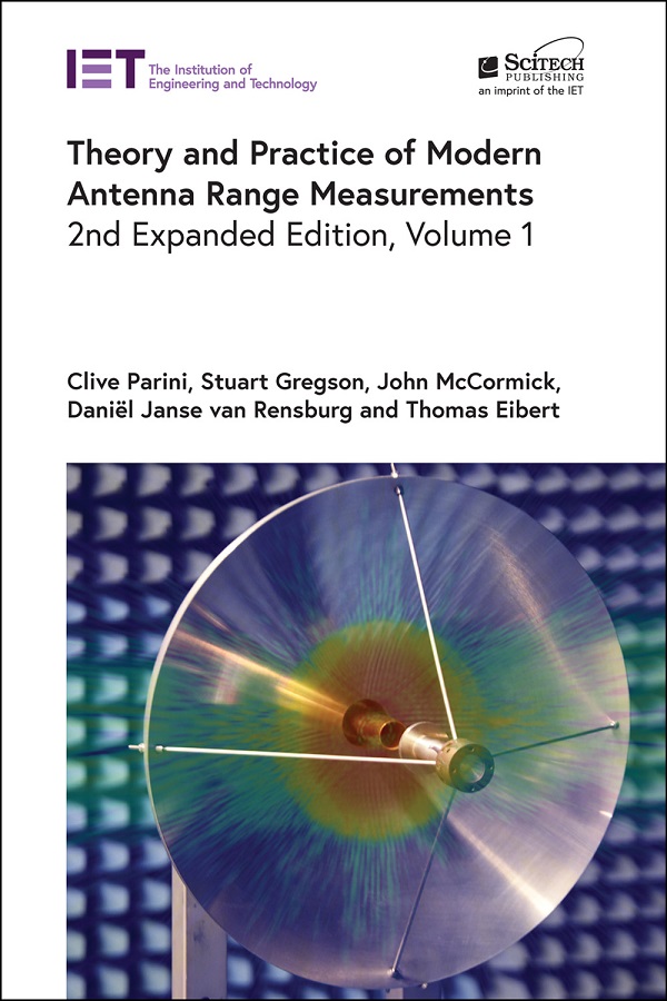 Theory and Practice of Modern Antenna Range Measurements, Volume 1, 2nd Edition
