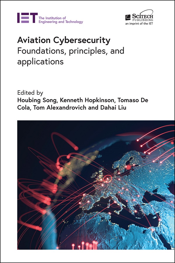 Aviation Cybersecurity, Foundations, principles, and applications