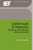 Carrier-Scale IP Networks