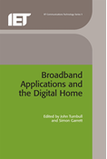 Broadband Applications and the Digital Home