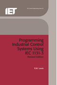 Programming Industrial Control Systems Using IEC 1131-3, 2nd Edition