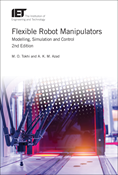 Flexible Robot Manipulators, 2nd Edition