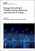 Energy Harvesting in Wireless Sensor Networks and Internet of Things