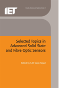 Selected Topics in Advanced Solid State and Fibre Optic Sensors