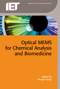 Optical MEMS for Chemical Analysis and Biomedicine
