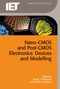 Nano-CMOS and Post-CMOS Electronics