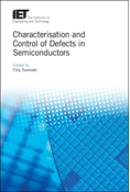 Characterisation and Control of Defects in Semiconductors