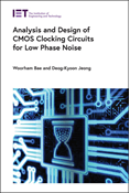 Analysis and Design of CMOS Clocking Circuits For Low Phase Noise