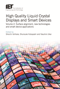 High Quality Liquid Crystal Displays and Smart Devices