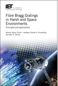 Fibre Bragg Gratings in Harsh and Space Environments
