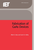 Fabrication of GaAs Devices