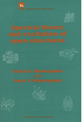 Spectral Theory and Excitation of Open Structures