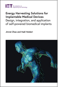 Energy Harvesting Solutions for Implantable Medical Devices
