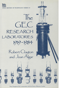 The GEC Research Laboratories 1919-1984
