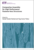 Composites Assembly for High Performance Fastener-less Structures