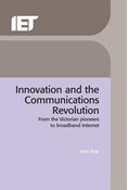 Innovation and the Communications Revolution