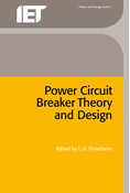 Power Circuit Breaker Theory and Design