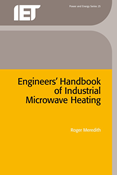 Engineers' Handbook of Industrial Microwave Heating