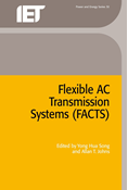 Flexible AC Transmission Systems (FACTS)