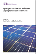 Hydrogen Passivation and Laser Doping for Silicon Solar Cells
