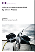 Lithium-ion Batteries Enabled by Silicon Anodes