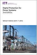 Digital Protection for Power Systems, 2nd Edition