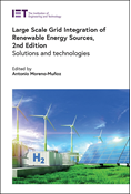 Large Scale Grid Integration of Renewable Energy Sources, 2nd Edition