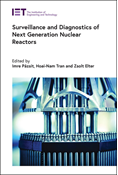 Surveillance and Diagnostics of Next Generation Nuclear Reactors