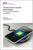 Wireless Power Transfer Technologies, 2nd Edition
