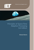 Principles of Space-Time Adaptive Processing, 3rd Edition