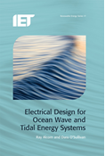 Electrical Design for Ocean Wave and Tidal Energy Systems