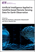 Artificial Intelligence Applied to Satellite-based Remote Sensing Data for Earth Observation