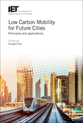 Low Carbon Mobility for Future Cities