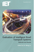 Evaluation of Intelligent Road Transport Systems