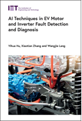 AI Techniques in EV Motor and Inverter Fault Detection and Diagnosis